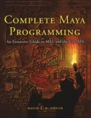 complete maya programming an extensive guide to mel and c api