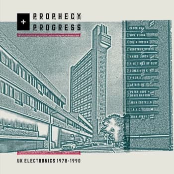 Various Artists - Prophecy + Progress: UK Electronics 1978 - 1990 Vinyl