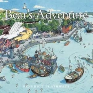 Bears Adventure by Benedict Blathwayt Paperback
