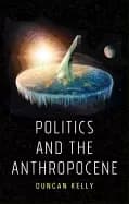 politics and the anthropocene