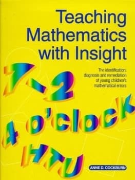 Teaching Mathematics with Insight by Anne D. Cockburn Paperback