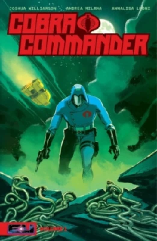 Cobra Commander Volume 1 : Determined to Rule the World Paperback / softback