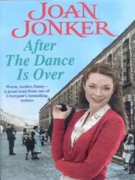 After the Dance Is Over by Joan Jonker Hardback