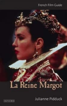 La Reine Margot by Julianne Pidduck Book