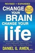 change your brain change your life the breakthrough program for conquering
