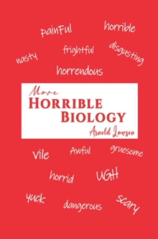 More Horrible Biology. Paperback. By Arnold Lawson Books