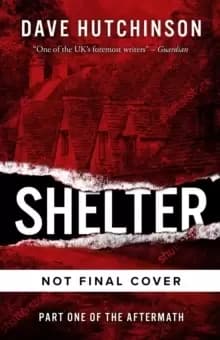 Shelter : The Aftermath Book One