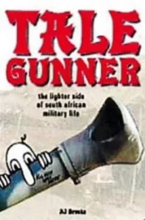 Tale gunner by A. J Brooks