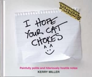 Your Mother Doesnt Work Here by Kerry Miller Hardback