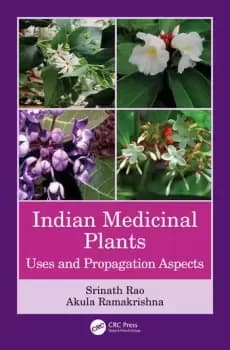 Indian Medicinal PlantsUses and Propagation Aspects