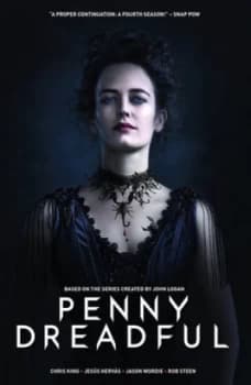 Penny Dreadful Volume 3 by Chris King