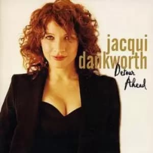 Detour Ahead by Jacqui Dankworth CD Album