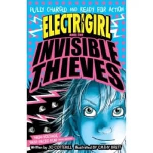 Electrigirl and the Invisible Thieves