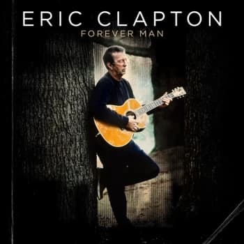 Eric Clapton - Forever Man Vinyl