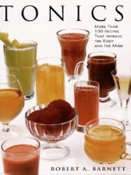 Tonics by Robert a Barnett Book