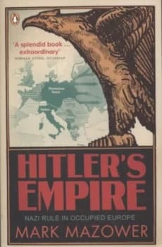 Hitlers Empire by Mark Mazower Paperback