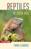 reptiles of costa rica a field guide