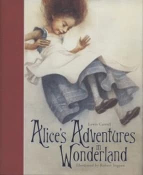 Alices Adventures in Wonderland by Lewis Carroll and Robert Ingpen Hardback
