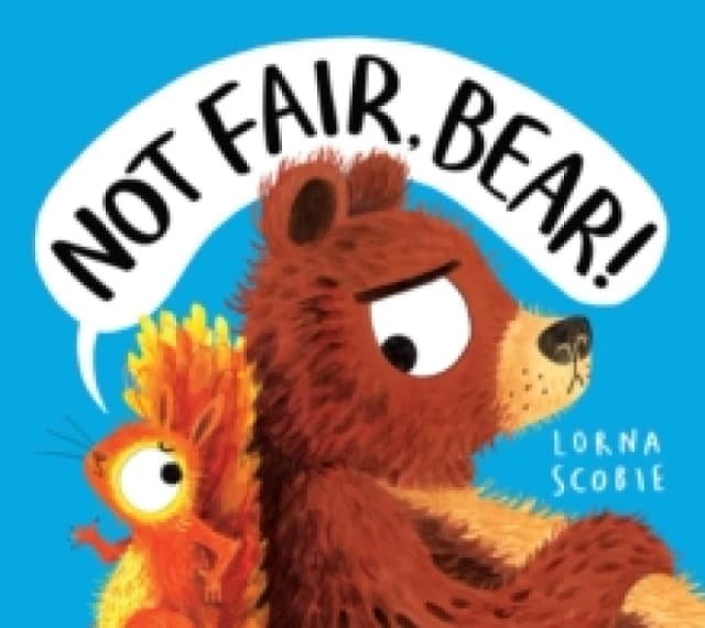 Not Fair, Bear! (PB) Paperback / softback