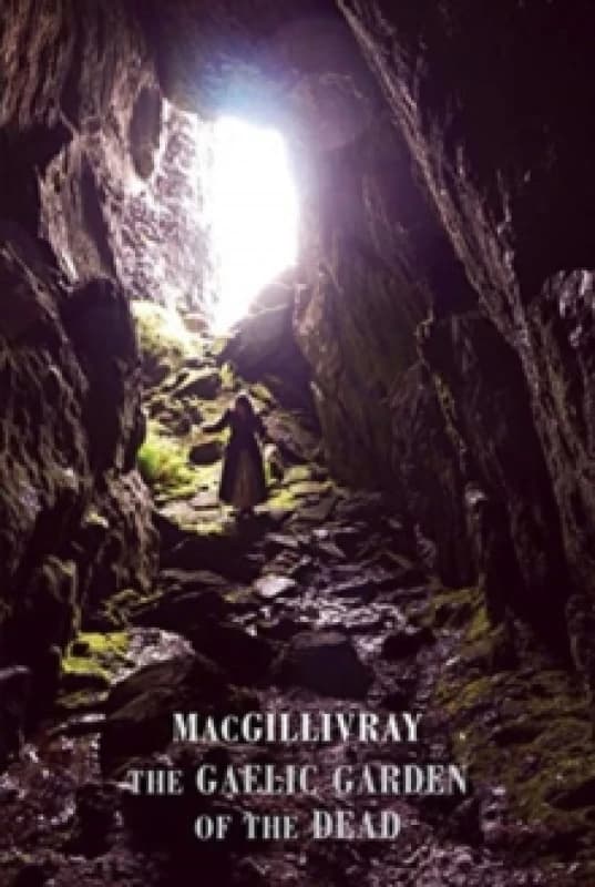 The Gaelic Garden of the Dead Paperback / softback