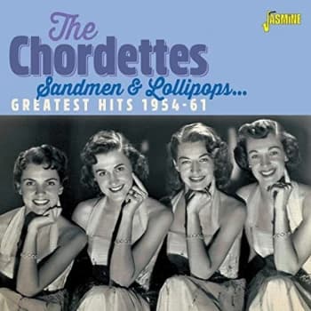 The Chordettes - Sandmen & Lollipops... CD