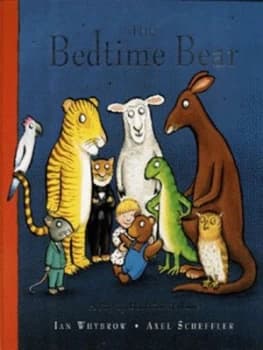 The Bedtime Bear by Ian Whybrow Hardback