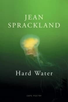 Hard Water by Jean Sprackland Book