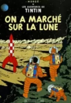On a marche sur la lune by Herge