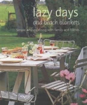 Lazy Days and Beach Blankets by Helen Ridge Hardback