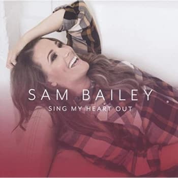Sam Bailey - Sing My Heart Out CD