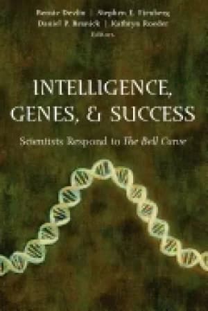 intelligence genes and success scientists respond to the bell curve devlin