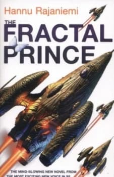 The Fractal Prince by Hannu Rajaniemi Paperback