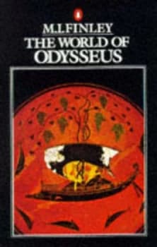 The World of Odysseus by M.I Finley Book