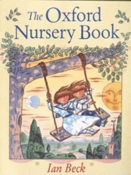 The Oxford Nursery Book by Ian Beck Paperback