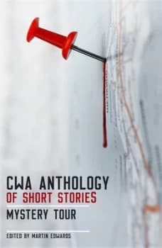 The Cwa Short Story Anthology by Martin Edwards Hardback