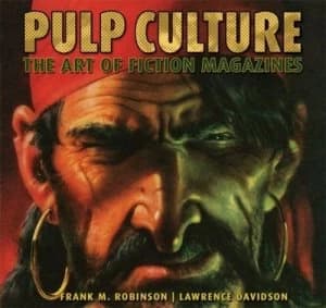 Pulp Culture by Frank M Robinson and Lawrence Davidson Paperback
