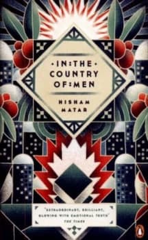 In the Country of Men by Hisham Matar Paperback