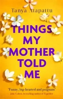 Things My Mother Told Me