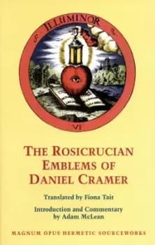 Rosicrucian Emblems of Daniel Cramer by