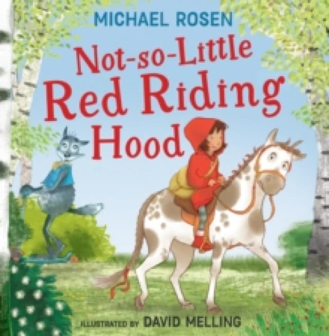 Not-So-Little Red Riding Hood Paperback / softback