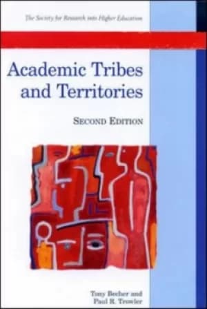 Academic tribes and territories by Tony Becher