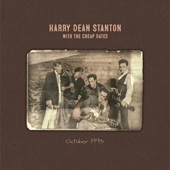 Harry Dean Stanton With The Cheap Dates - 34243 Vinyl