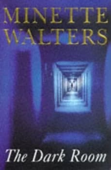 The Dark Room by Minette Walters Hardback