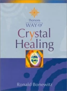 Way of Crystal Healing by Ra Bonewitz Paperback