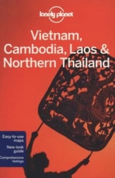 Vietnam Cambodia Laos and Northern Thailand by Lonely Planet Paperback