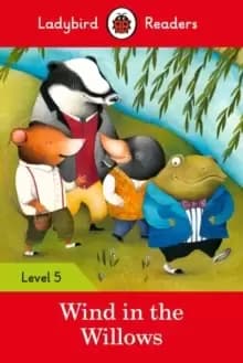 Ladybird Readers Level 5 The Wind in the Willows