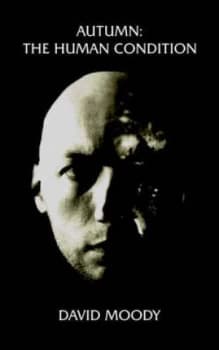 Autumn the Human Condition by David Moody Paperback