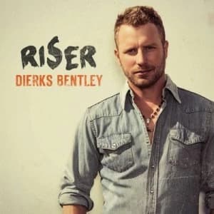 Riser by Dierks Bentley CD Album