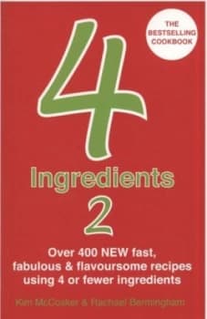 4 Ingredients 2 by Kim Mccosker Paperback