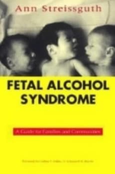 Fetal Alcohol Syndrome by Ann Pytkowicz Streissguth Book